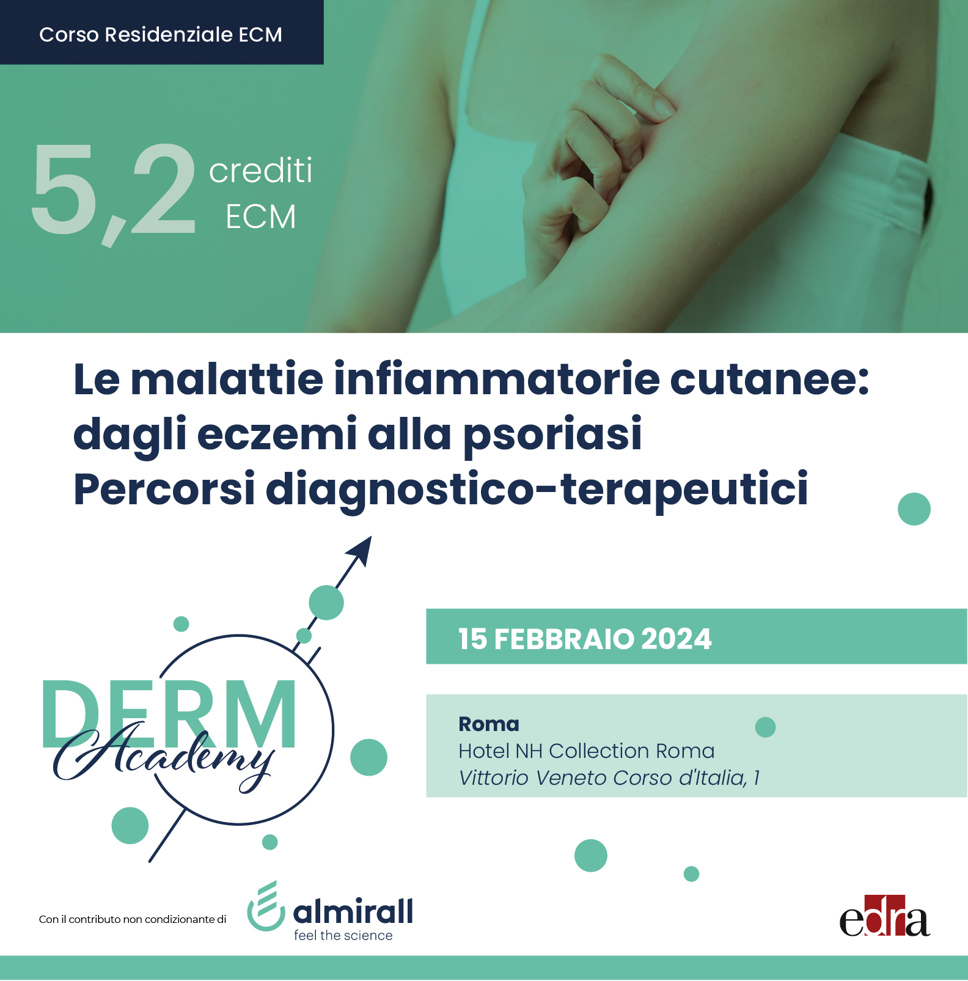 DermAcademy Le malattie infiammatorie cutanee: dagli eczemi alla psoriasi - Percorsi diagnostico-terapeutici