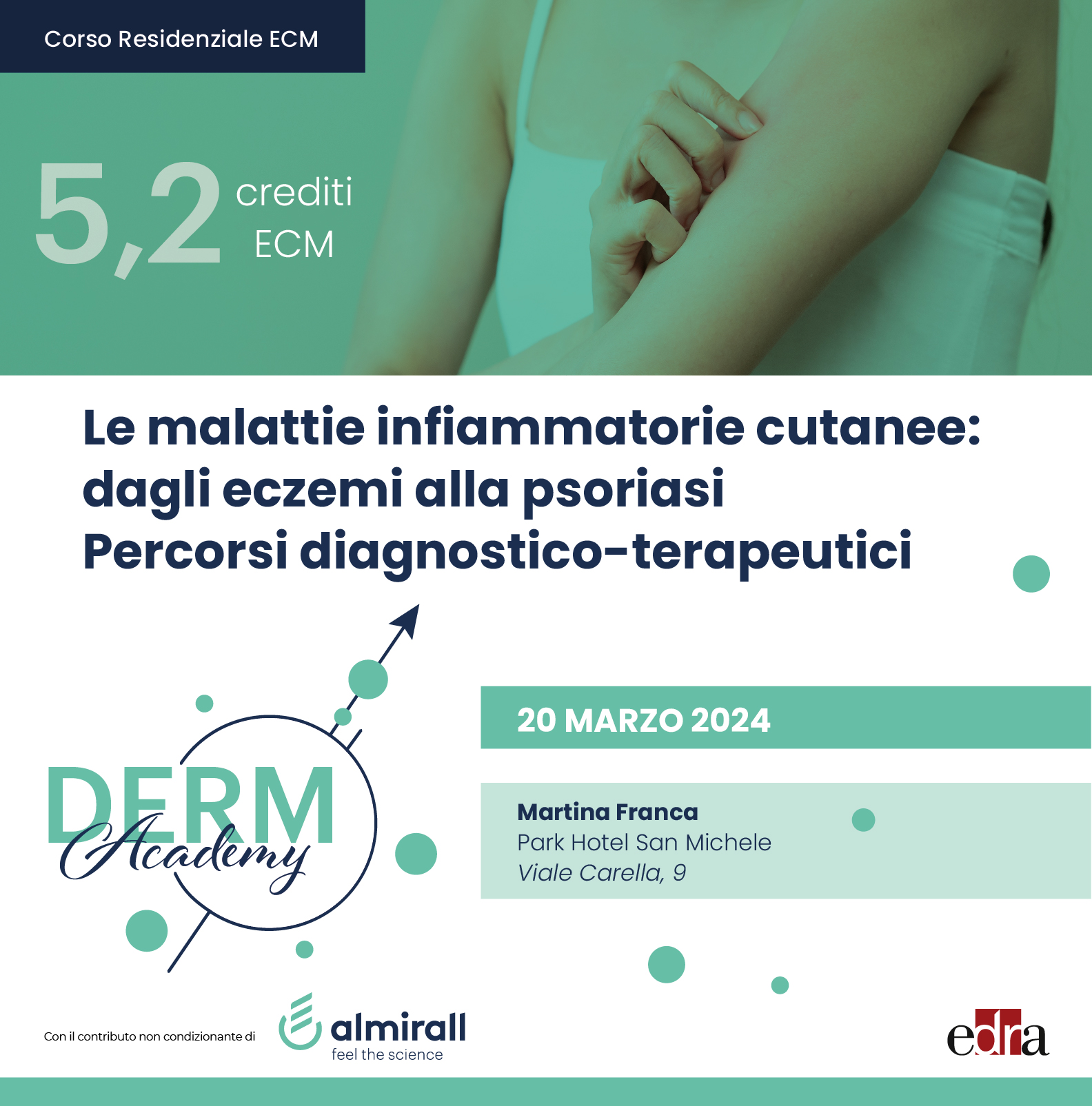 DermAcademy Le malattie infiammatorie cutanee: dagli eczemi alla psoriasi - Percorsi diagnostico-terapeutici
